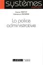 La Police Administrative - Preview