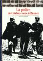La Police : Une Histoire Sous Influence - Preview