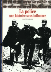 Capa do artigo La Police : Une Histoire Sous Influence