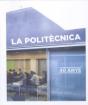 La Politècnica. 40 Anys. - Preview