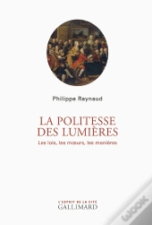 La Politesse Des Lumières