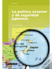La Política Exterior Y De Seguridad Japonesa