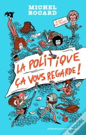 La Politique, Ça Vous Regarde !