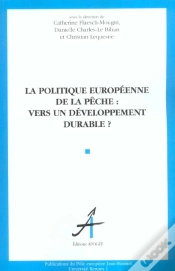 Capa do artigo La Politique Communautaire De La Peche : Vers Un Developpement Durable ?