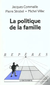 La Politique De La Famille