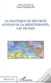 Capa do artigo La Politique De Sécurité Autour De La Méditerranée, Lac De Paix