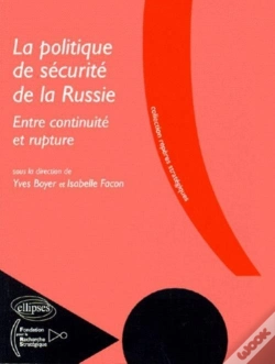 Capa do artigo La Politique De Sécurité De La Russie, Entre Continuité Et Rupture