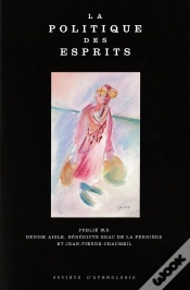 Capa do artigo La Politique Des Esprits : Chamanismes Et Religions Universalistes