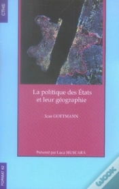 Capa do artigo La Politique Des États Et Leur Géographie
