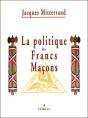 La Politique Des Francs-Macons - Preview