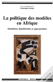 Capa do artigo La Politique Des Modèles En Afrique ; Simulation, Dépolitisation Et Appropriation