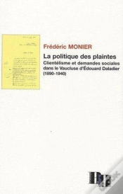 Capa do artigo La Politique Des Plaintes ; Clientélisme Et Demandes Sociales Dans Le Vaucluse D
