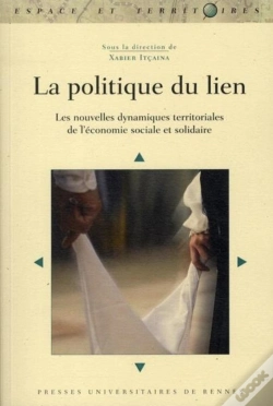 Capa do artigo La Politique Du Lien ; Les Nouvelles Dynamiques Territoriales De L'Économie Sociale Et Solidaire