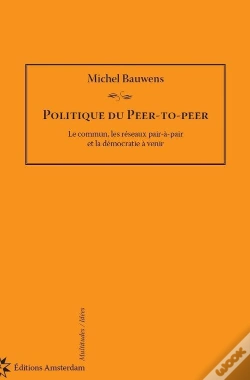 Capa do artigo La Politique Du Peer-To-Peer