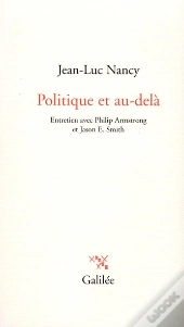 La Politique Et Au-Dela