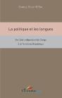 La Politique Et Les Langues ; De L'État Indépendant Du Congo À La Troisième République - Preview