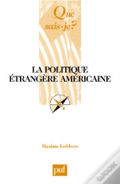 Capa do artigo La Politique Étrangère Américaine (2e Édition)