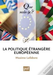 La Politique Étrangère Européenne