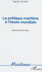 La Politique Maritime A L'Heure Mondiale - Preview