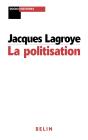 La Politisation - Preview