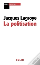 La Politisation