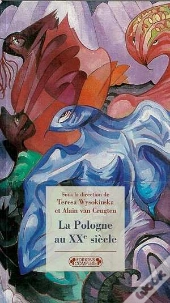 La Pologne Au Xx Siecle