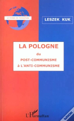 Capa do artigo La Pologne Du Post-Communisme A L'Anti-Communisme