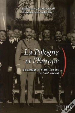 Capa do artigo La Pologne Et L'Europe. Du Partage À L'Élargissement