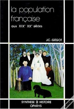 Capa do artigo La Population Française ; Aux Xix Et Xx Siècles