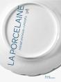 La Porcelaine Signée Raynaud-Limoges - Preview