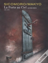 La Porte Au Ciel Tome 2