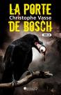 La Porte De Bosch - Preview