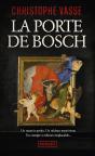 La Porte De Bosch - Preview