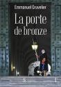 La Porte De Bronze - Preview
