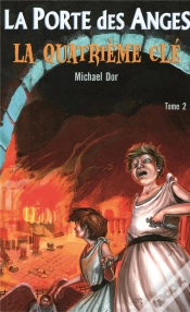 Capa do artigo La Porte Des Anges Tome 2 : La Quatrième Clé