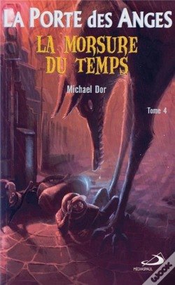 Capa do artigo La Porte Des Anges Tome 4 : La Morsure Du Temps
