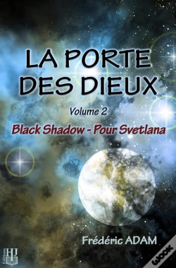 Capa do artigo La Porte Des Dieux - Volume 2 : Black Shadow