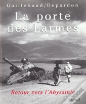 La Porte Des Larmes. Retour Vers L'Abyssinie