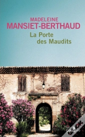 La Porte Des Maudits