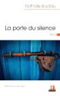 La Porte Du Silence : Recit - - Preview