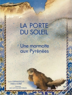Capa do artigo La Porte Du Soleil ; Une Marmotte Aux Pyrénées