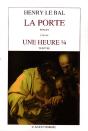 La Porte ; Une Heure 1/4 - Preview