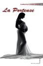 La Porteuse - Preview