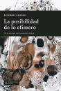 La Posibilidad De Lo Efimero - Preview