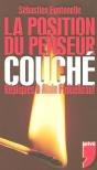 La Position Du Penseur Couché ; Répliques À Alain Finkielkraut - Preview