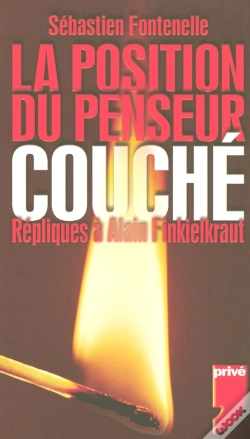 Capa do artigo La Position Du Penseur Couché ; Répliques À Alain Finkielkraut