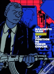 Capa do artigo La Position Du Tireur Couche  (Version Luxe)