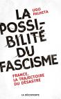 La Possibilité Du Fascisme - Preview