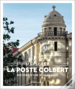 Capa do artigo La Poste Colbert ; Histoire D'Une Renaissance