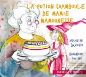 Capa do artigo La Potion Chamboule De Mamie Mamounette